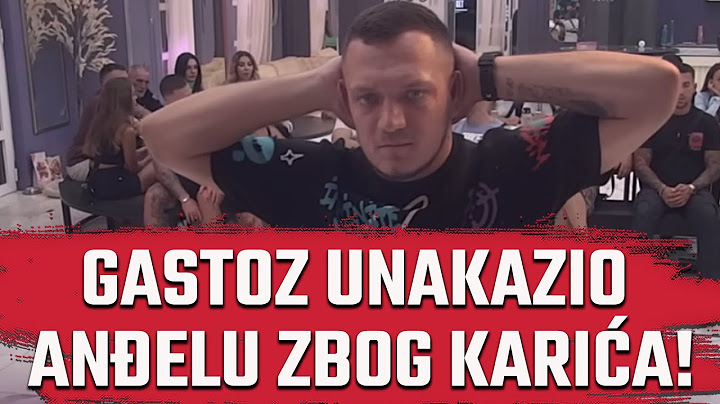 GASTOZ UNAKAZIO ANĐELU ZBOG KARIĆA! Elita 8 Zadruga uzivo