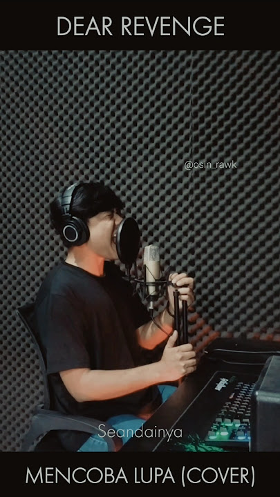 DEAR REVENGE - Mencoba Lupa (Cover)