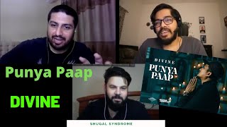 DIVINE - Punya Paap | Pakistani Reaction | Shugal Syndrome