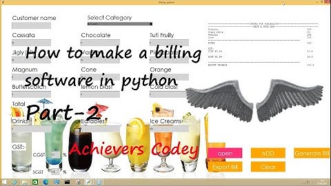 How to make a billing software in python | part2 | Tutorial | #AchieversCodey | Achievers Codey