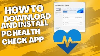 How to download and install pc health check app in windows 10 and 11. screenshot 1