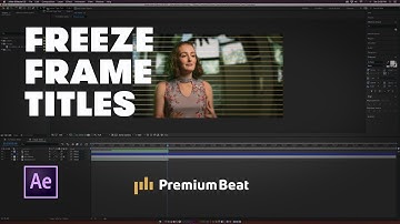 Freeze Frame Title Sequences + Free AE File | PremiumBeat.com
