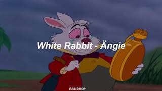 White Rabbit - Ängie, Harrison First //Sub español//