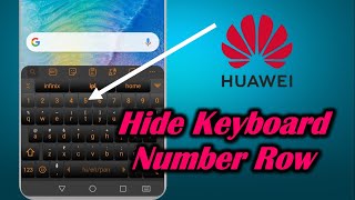Hide Keyboard Number Row in Huawei screenshot 5