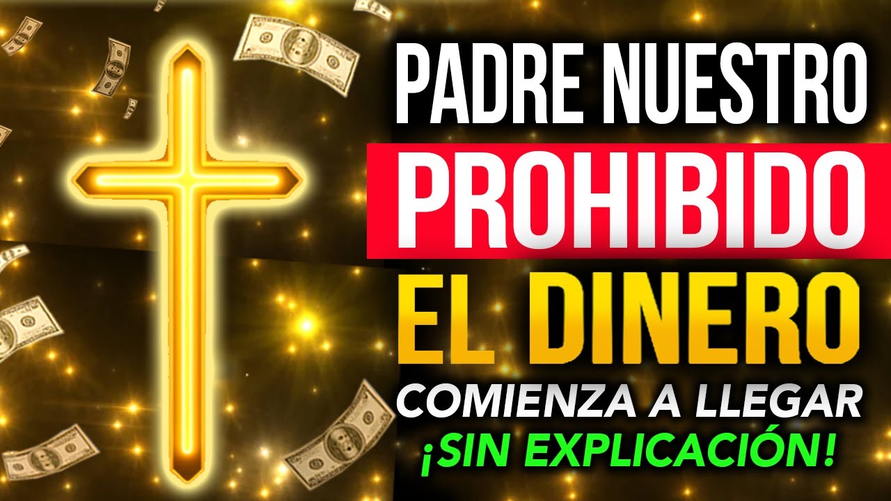 Escucha Este PADRE NUESTRO PROHIBIDO 🚫 Depsues de escucharlo el DINERO EMPIEZA A LLEGAR💰🤫