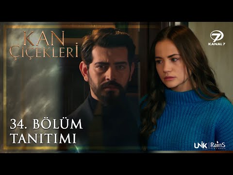 Kan Çiçekleri 34. Bölüm Tanıtımı