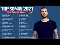 Musicas internacionais mais tocadas 2021  melhores musicas pop internacional 2021