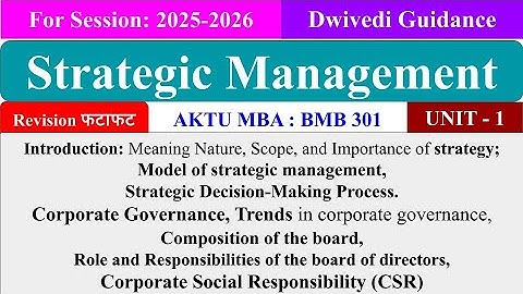 Strategic Management Unit 1, strategic management chapter 1, strategic management mba 3rd semester