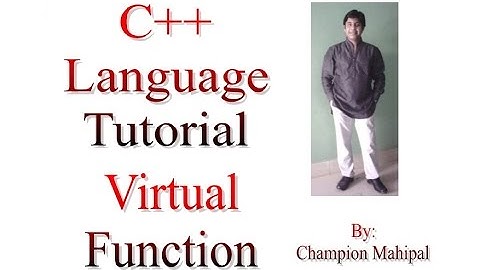 C++ Programming  Language Tutorial 75 Virtual Function with example