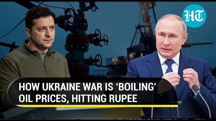Ukraine War: Oil prices surge, Rupee hits lifetime low; Impact of Russian invasion on markets - DayDayNews