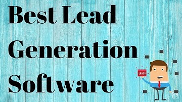Best Lead Generation Software Finds Targeted Leads Instantly