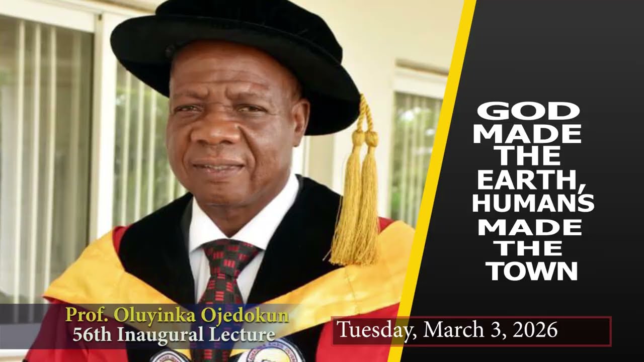 AAUA 56th Inaugural  Lecture by Professor Oluyinka Akanmu Ojedokun