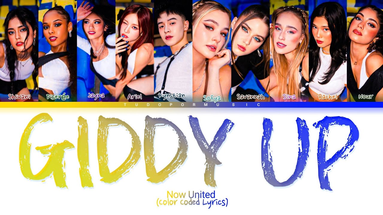 Now United - Giddy Up [Color Coded Lyrics - Legendado Português - Br]