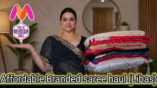  Myntra Sale Branded Libas Saree Haul 🛍️ | Budget Friendly Saree Collection