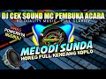 [HD Quality] DJ CEK SOUND MC | MELODI SUNDA FULL KENDANG KOPLO 🔊