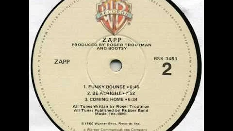 Zapp - Be Alright