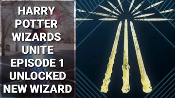 Harry Potter Wizards Unite Ep 1