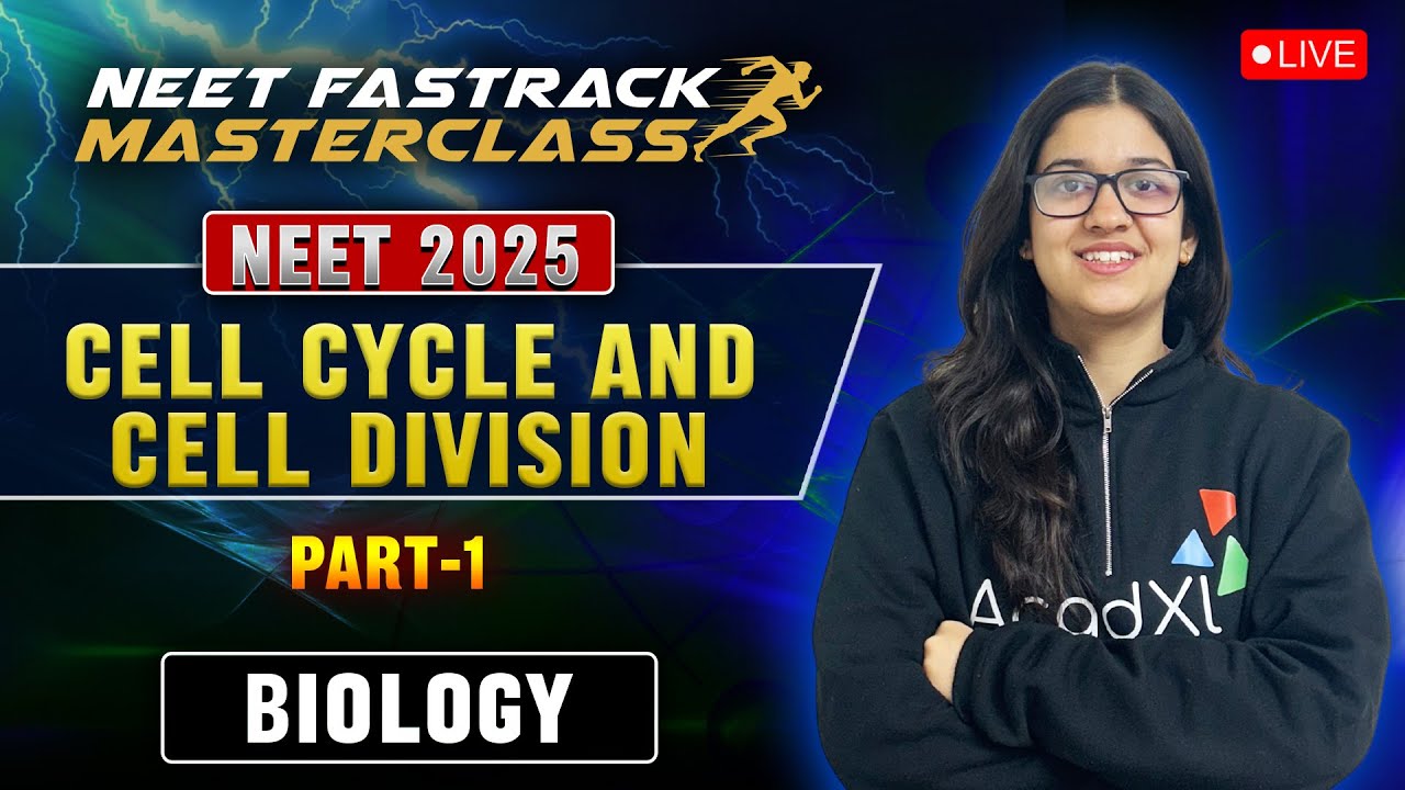 Cell Cycle and Cell Division Part-1 | NEET Fastrack Masterclass | DPD ...