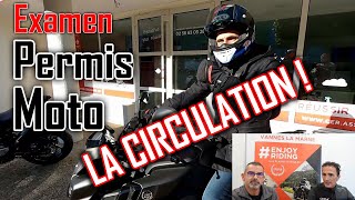 Permis Moto : LA CIRCULATION ! Pour les motard(e)s expérimenté(e)s et les curieux ;)