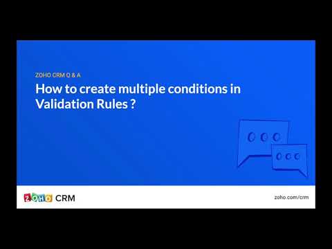 How to create multiple conditions for validation rules?