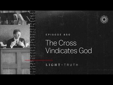 The Cross Vindicates God