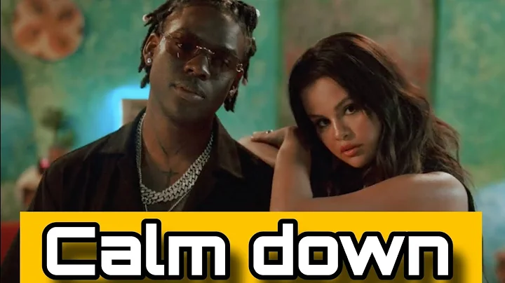 Baby Calm Down (FULL VIDEO SONG) | Selena Gomez & Rema Official Music Video 2023 | HD 4K #calmdown
