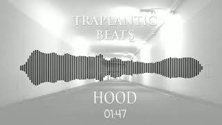 Traplantic Beats - Hood
