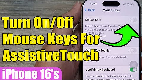 🖱️How to Turn On/Off Mouse Keys For AssistiveTouch on iPhone 16/16 Pro Max