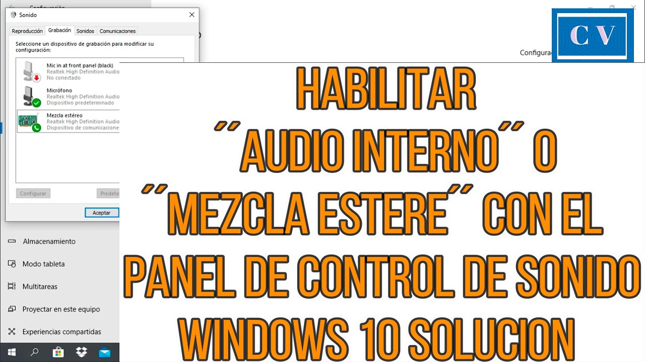 Habilitar Audio Interno O Mezcla Estéreo Con El Panel De Control De Sonido Windows 10 Solución 7105