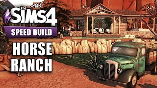 HORSE RANCH - HOUSE NO CC // The Sims 4 Speed Build