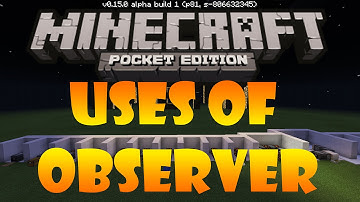 Minecraft PE "OBSERVER" | Uses of Observer (0.15.0)