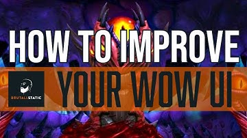 Making Your WoW UI Better