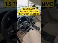 SKODA SUPERB 2023 PRESTİGE 1.5 TSİ ÖN İZLEME