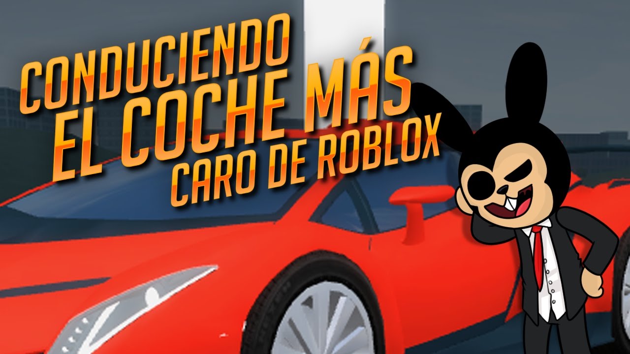 Roblox Conduciendo El Coche Mas Caro De Roblox Vehicle Simulator Youtube - roblox como tunear un auto de 2000000 en vehicle simulator