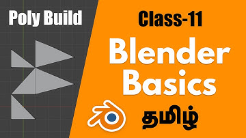 Class 11 - Poly Build Tool | Blender Basics | Tamil