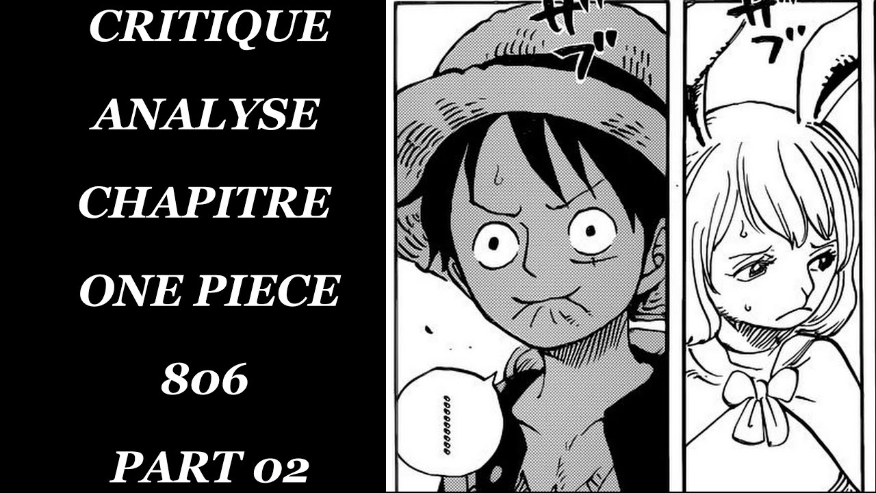Critique Analyse Chapitre One Piece 806 Part 2 Review Youtube