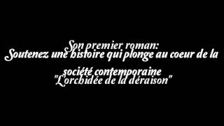 Lorchidée De La Déraison- Trailer