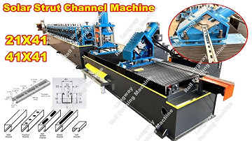 Boost Your Solar Panel Production with Our High-Quality Forming Machines, 41x41 41x21 strut channel