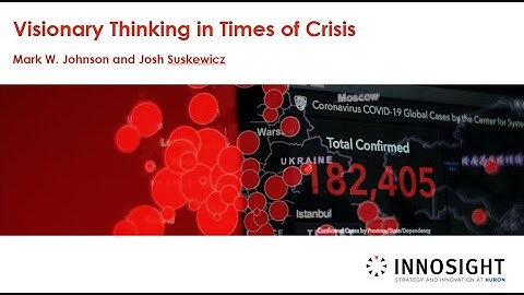 Webcast: Visionary Thinking in Times of Crisis