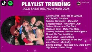 [Playlist] Lagu Barat Hits November 2025 🖤🎧 - The Fate of Ophelia by Taylor Swift and more!