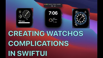 Creating WatchOS Complications - Castles UIKit & SwiftUI Part 8