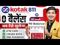 Kotak Mahindra Bank Open Account Zero Balance | Kotak 811 Account Opening Online Zero Balance
