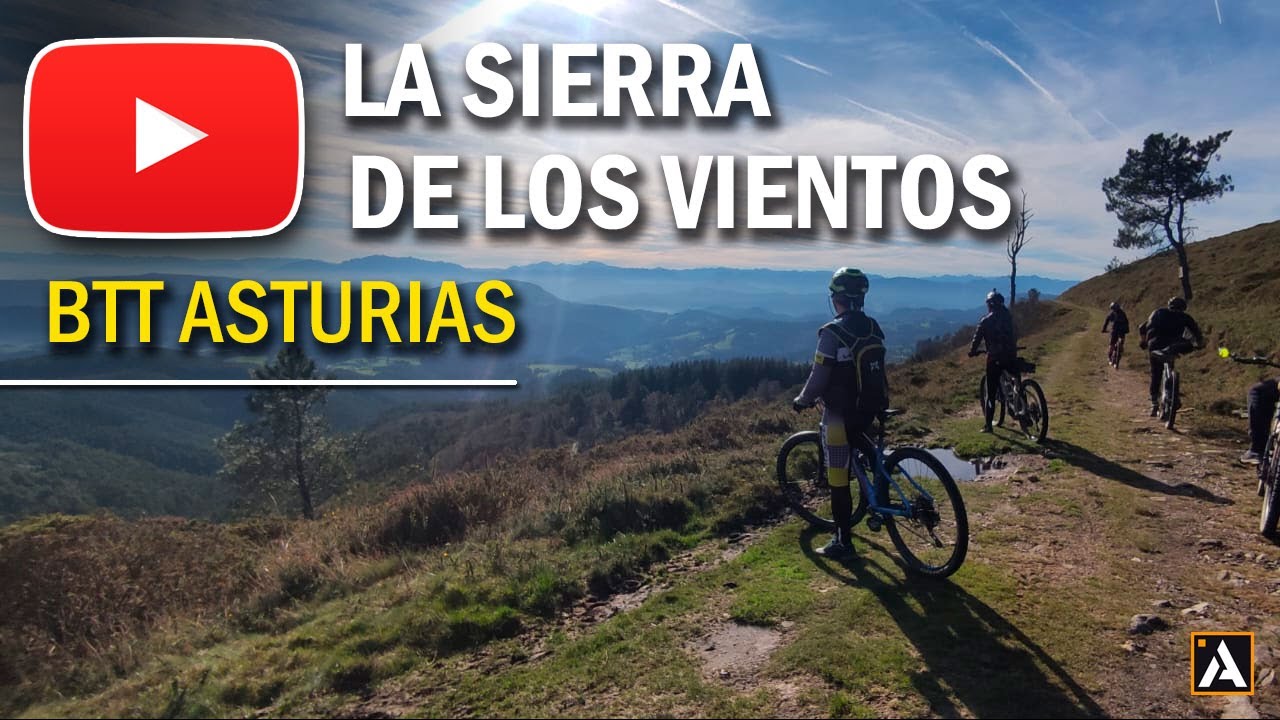 ✅ La Sierra de los Vientos 🌄 Brañaseca BTT ASTURIAS