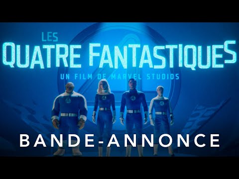 Bande annonce de Les 4 Fantastiques : Premiers pas (VOST)