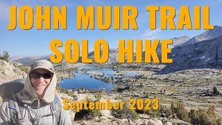 My 2023 Solo Hike of the John Muir Trail