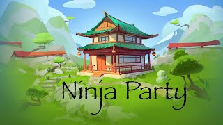 Ninja Party 💙 last day gameplay