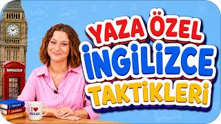 Yaz Tatilinde İngilizceni Geliştirmenin En Kolay Yolları! ☀️