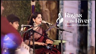 #RagasByTheRiverRaga Yaman Bandish - Kinare Kinare - Kaushiki Chakraborty