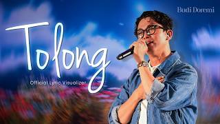 Budi Doremi - Tolong (Official Music Visualizer)