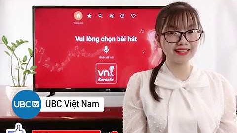 Hướng dẫn hát karaoke trên smart tv năm 2024